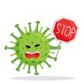 Emoji angry coronovirus covid-19 is holding a stop road sign. Green round with spikes. Isolated vector illustration